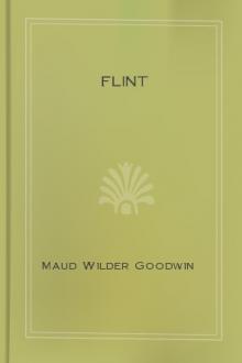 Flint by Maud Wilder Goodwin