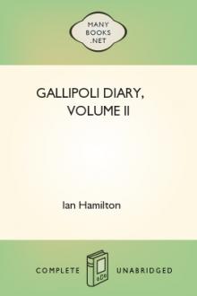 Gallipoli Diary, Volume II by Ian Hamilton