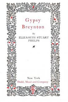Gypsy Breynton by Elizabeth Stuart Phelps