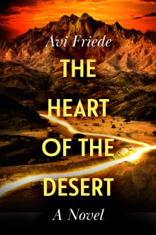 The Heart of the Desert: A Novel