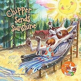 Chipper Sends Sunshine by Kimber Fox Morgan