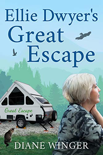 Ellie Dwyer's Great Escape by Diane Winger