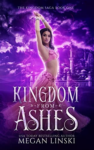 Kingdom From Ashes by Megan Linkski