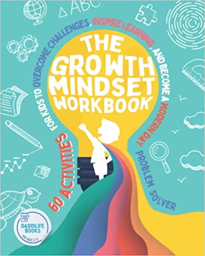 The Growth Mindset Workbook by DaddiLife Books