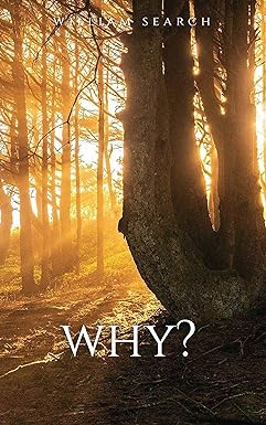 WHY? by William Search
