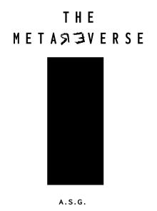 THE METAREVERSE