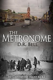 The Metronome by D. R. Bell