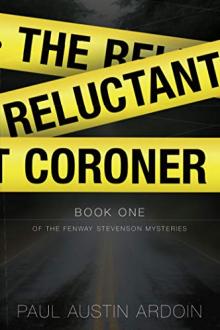 The Reluctant Coroner by Paul Austin Ardoin