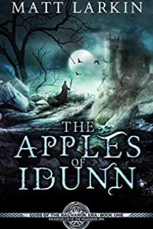 The Apples of Idunn by Matt Larkin