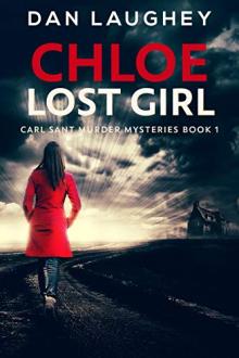 Chloe - Lost Girl by Dan Laughey