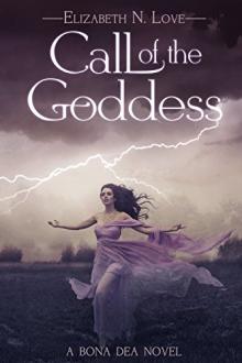 Call of the Goddess by Elizabeth N. Love