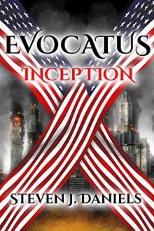 Evocatus Inception by Steven J. Daniels