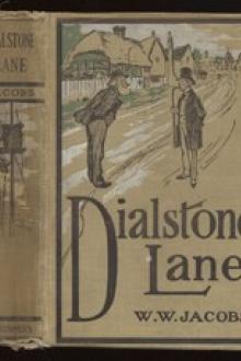 Dialstone Lane, Part 1 by W. W. Jacobs