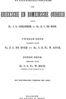 Woordenboek der Grieksche en Romeinsche oudheid by Zacharias Cohen de Boer, Johan George Schlimmer