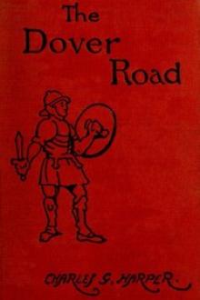 The Dover Road by Charles G. Harper