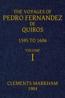 The Voyages of Pedro Fernandez de Quiros, 1595 to 1606 by Pedro Fernandes de Queirós
