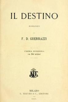 Il destino by Francesco Domenico Guerrazzi
