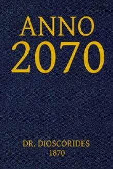 Anno 2070 by Dr. Dioscorides