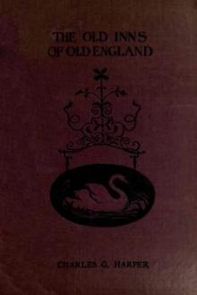 The Old Inns of Old England, Volume 2 (of 2) by Charles G. Harper