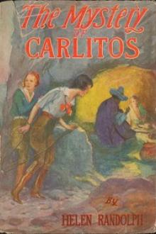 The Mystery of Carlitos by Helen Randolph