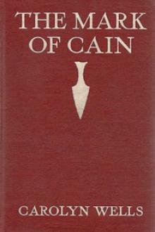 The Mark of Cain by Carolyn Wells