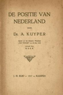 De positie van Nederland by Abraham Kuyper