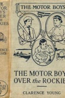 The Motor Boys Over the Rockies by Clarence Young