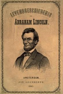Abraham Lincoln geschetst in zijn leven en daden by George Washington Bacon