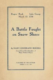 A Battle Fought on Snow Shoes by Mary Cochrane Rogers