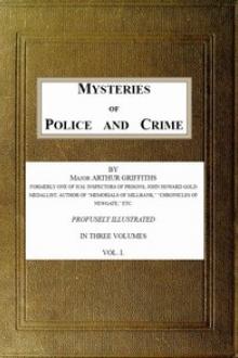 Mysteries of Police and Crime by Arthur Griffiths