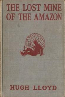 The Lost Mine of the Amazon by Hugh Lloyd