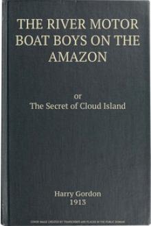 The River Motor Boat Boys on the Amazon by Harry Gordon