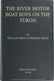 The River Motor Boat Boys on the Yukon by Harry Gordon