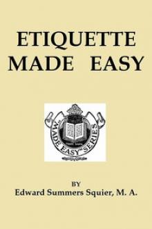 Etiquette Made Easy by Edward Summers Squier
