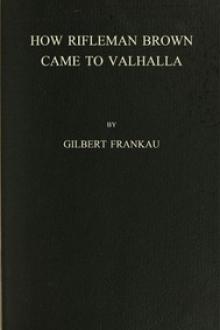 How Rifleman Brown Came to Valhalla by Gilbert Frankau