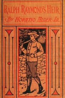 Ralph Raymond's Heir by Jr. Alger Horatio