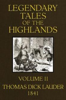Legendary Tales of the Highlands (Volume 2 of 3) by Thomas Dick Lauder