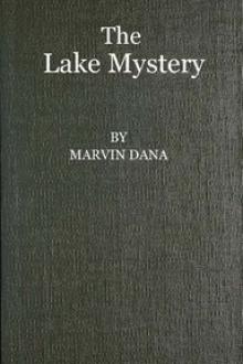 The Lake Mystery by Marvin Dana