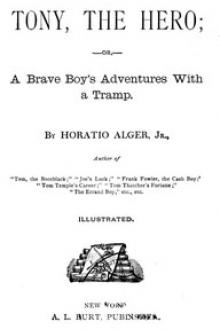 Tony, The Hero by Jr. Alger Horatio