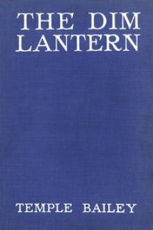 The Dim Lantern by Temple Bailey