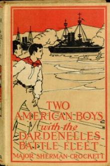 Two American Boys with the Dardanelles Battle Fleet by Sherman Crockett