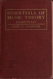 Essentials of Music Theory Elementary by Carl E. Gardner