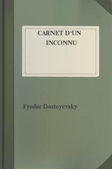 Carnet d'un inconnu by Fyodor Dostoyevsky