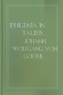 Iphigenia in Tauris by Johann Wolfgang von Goethe