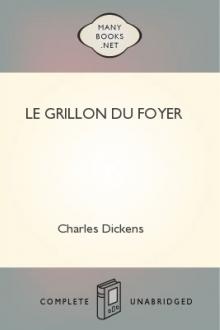 Le grillon du foyer by Charles Dickens