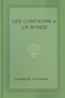 Les conteurs à la ronde by Charles Dickens