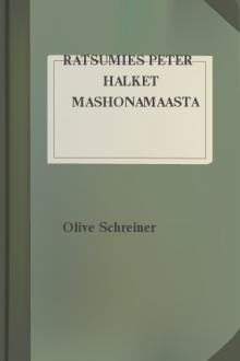 Ratsumies Peter Halket Mashonamaasta by Olive Schreiner