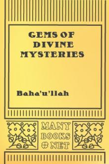 Gems of Divine Mysteries by Baha'u'llah
