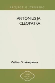 Antonius ja Cleopatra by William Shakespeare