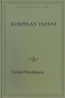 Korpelan Tapani by Heikki Meriläinen